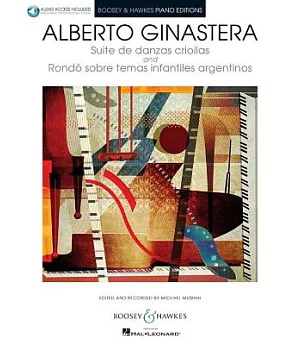Alberto Ginastera: Suite de danzas criollas and Rondo sobre temas infantiles argentinos