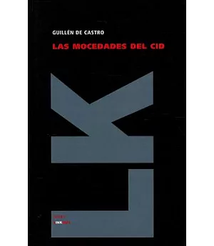 Las Mocedades del Cid / The Youthful Days of the Cid