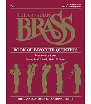 The Canadian Brass Book of Favorite Quintets: Intermediate Level, Tuba