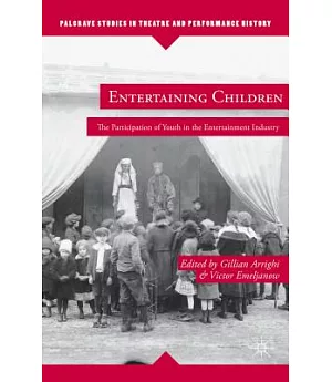Entertaining Children: The Participation of Youth in the Entertainment Industry