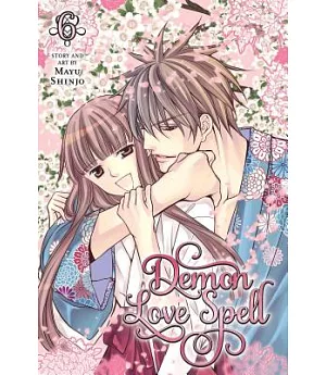 Demon Love Spell 6: Shojo Beat Edition