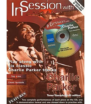 In Session With Charlie Parker: Tenor Sax