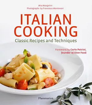 Italian Cooking: Classic Recipes and Techniques