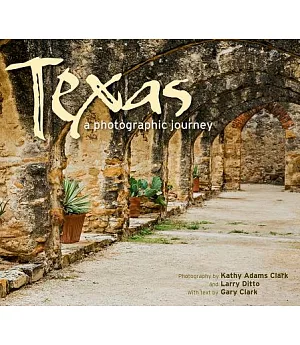 Texas: A Photographic Journey