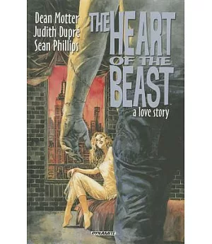 The Heart of the Beast: A Love Story