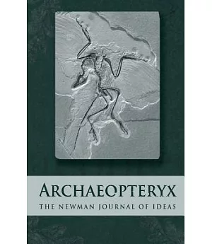 Archaeopteryx 2014: The Newman Journal of Ideas
