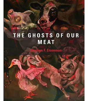 The Ghosts of Our Meat