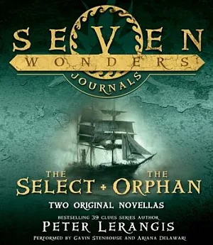 Seven Wonders Journals: The Select / The Orphan
