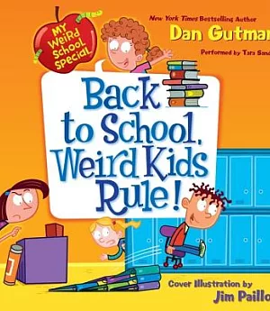 Back to School, Weird Kids Rule!