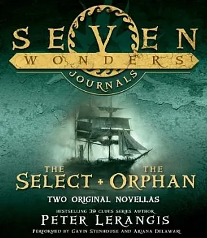 Seven Wonders Journals: The Select & The Orphan: Library Edition