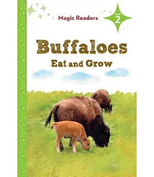 Buffaloes Eat and Grow