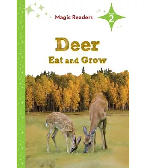 Deer Eat and Grow