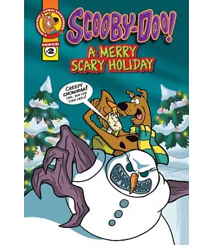 Scooby-Doo Comic Storybook #2: a Merry Scary Holiday: A Merry Scary Holiday