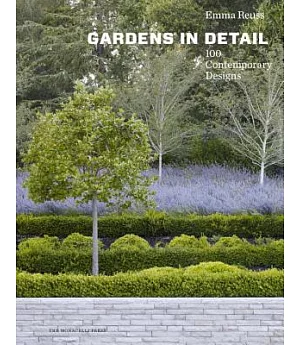 Gardens in Detail: 100 Contemporary Designs