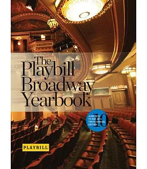 The Playbill Broadway Yearbook 2013-2014