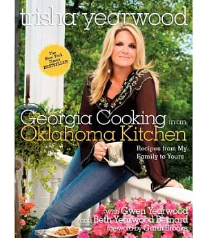 Georgia Cooking in an Oklahoma Kitchen: Recipes from My Family to Yours