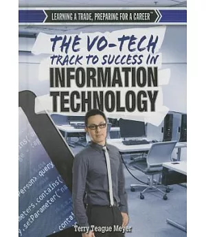 The Vo-Tech Track to Success in Information Technology