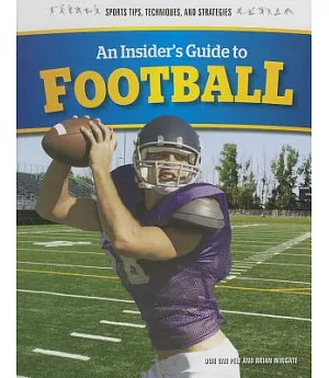 An Insider’s Guide to Football