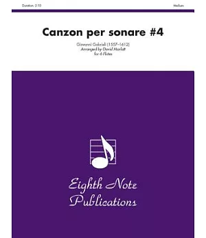 Canzon Per Sonare #4: For 6 Flutes: Medium