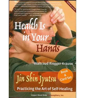 Health Is in Your Hands: Practicing the Art of Self-Healing