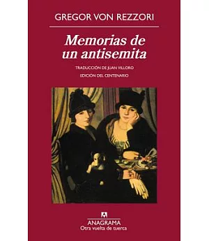 Memorias de un atisemita / Memories of an AntiSemite