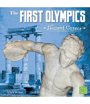 The First Olympics of Ancient Greece