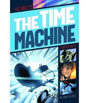 H. G. Wells’s The Time Machine