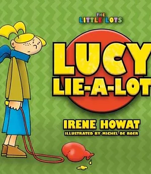 Lucy Lie-a-Lot