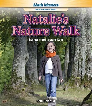 Natalie’s Nature Walk: Represent and Interpret Data