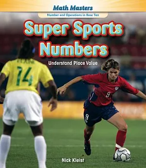 Super Sports Numbers: Understand Place Value