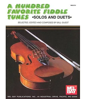 A Hundred Favorite Fiddle Tunes: Solos and Duets