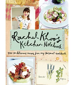 Rachel Khoo’s Kitchen Notebook