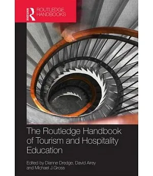 The Routledge Handbook of Tourism and Hospitality Education