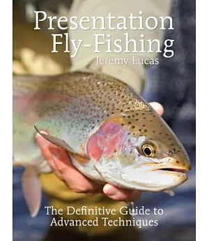 Presentation Fly-Fishing