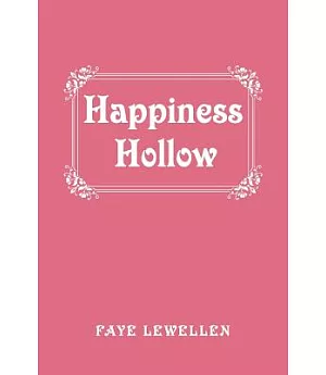Happiness Hollow