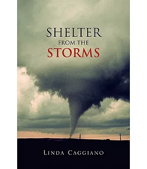 Shelter from the Storms