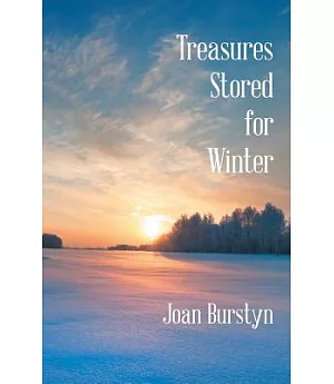 Treasures Stored for Winter