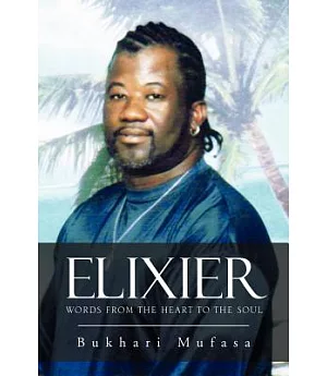 Elixier: Words from the Heart to the Soul