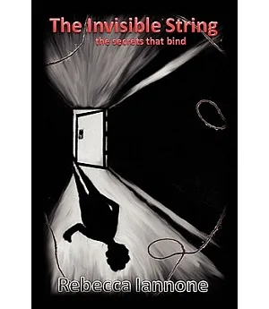 The Invisible String: The Secrets That Bind