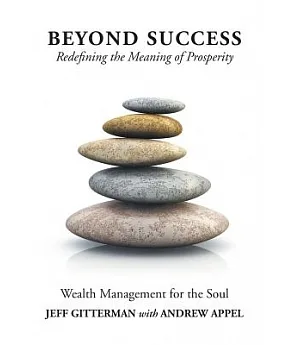 Beyond Success: Redefining the Meaning of Prosperity