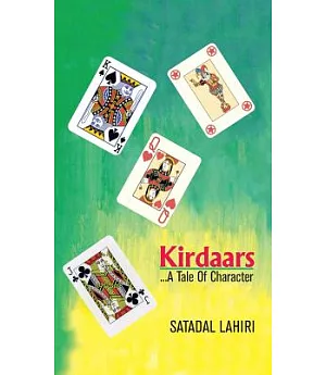 Kirdaars…a Tale of Character