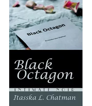 Black Octagon: Intimate Noir