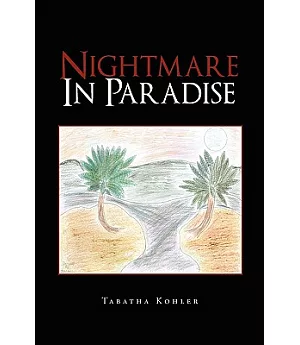 Nightmare in Paradise