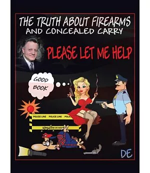 The Truth About Firearms and Concealed Carry