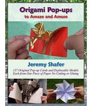 Origami Pop-ups: To Amaze and Amuse