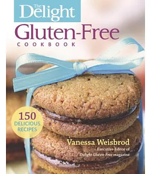 The Delight Gluten-Free Cookbook