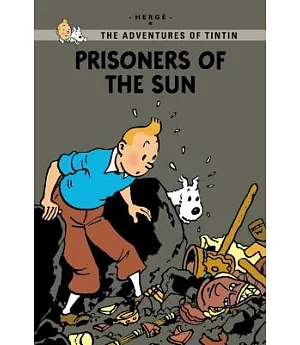 Prisoners of the Sun: Prisoners of the Sun
