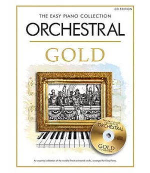 Orchestral Gold: The Easy Piano Collection