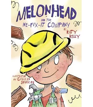 Melonhead and the We-Fix-It Company
