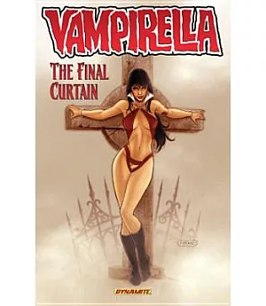 Vampirella 6: The Final Curtain